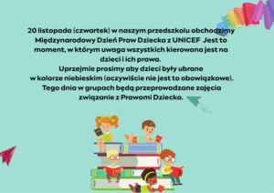20 listopada (poniedziałek) w naszym przedszkolu obchodzimy Międzynarodowy Dzień Praw Dziecka z UNICEF 2023 rocznica uchwalenia Konwencji o Prawach Dziecka. Jest to moment, w którym uwaga wszyst